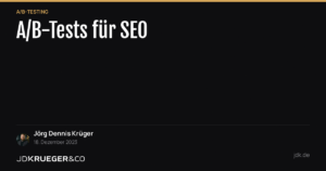 A/B-Tests für SEO