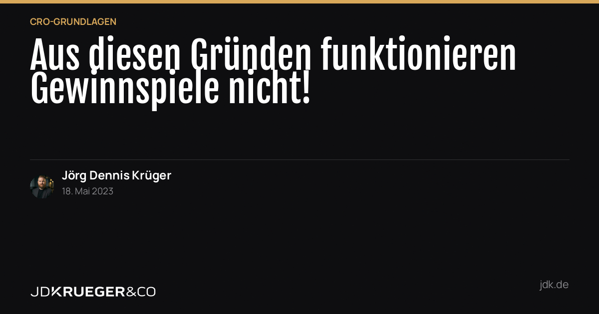 Aus diesen Gründen funktionieren Gewinnspiele nicht!
